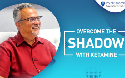 Overcome the shadow with Ketamine