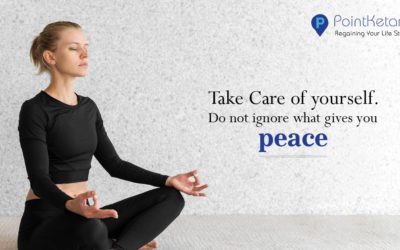 Take Care of yourself. Do not ignore what gives you peace