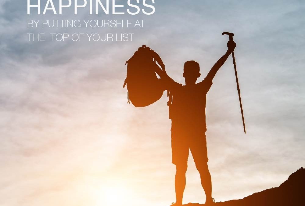 Catch the waves of happiness by putting yourself at top of your list